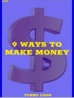 Turbo Cash : 9 Ways To Make Money