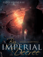 By Imperial Decree: ESTO Universe, #6