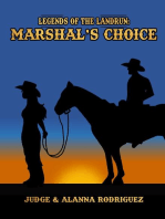 The Marshal's Choice: Legends of the Landrun, #3