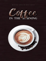 Coffee in the Morning: In the Morning Series, #1
