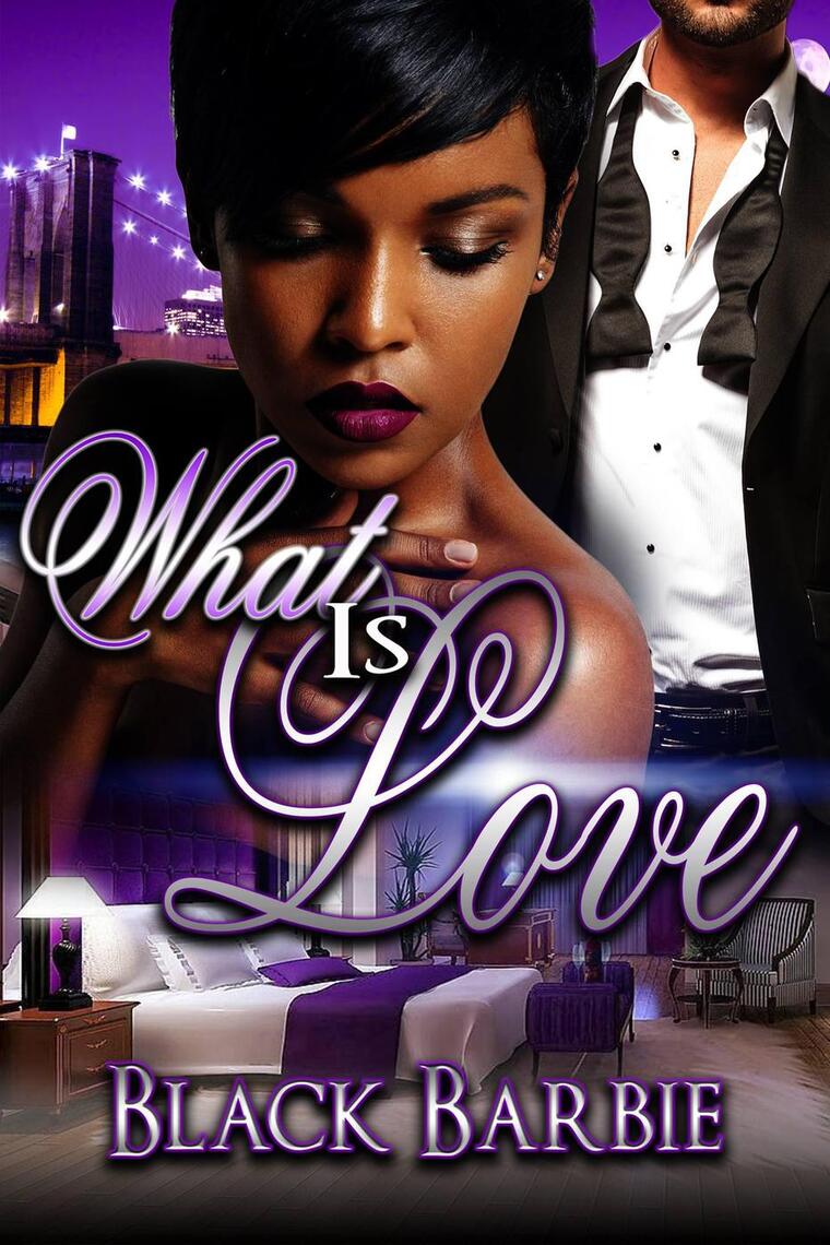 What Is Love by Black Barbie