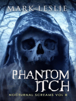 Phantom Itch: Nocturnal Screams, #8