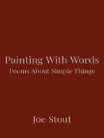 Painting With Words: Poems About Simple Things