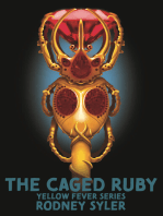 The Caged Ruby