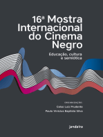 16a. Mostra Internacional do Cinema Negro: Educação, Cultura e Semiótica