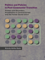 Politics and Policies in Post-Communist Transition: Primary and Secondary Privatisation in Central Europe and the Former Soviet Union