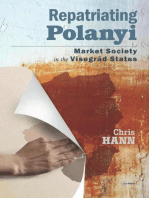 Repatriating Polanyi: Market Society in the Visegrád States