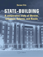 State-building: A Comparative Study of Ukraine, Lithuania, Belarus, and Russia