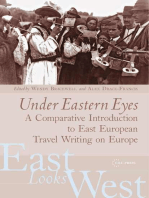 Under Eastern Eyes: A Comparative History of East European Travel Writing on Europe