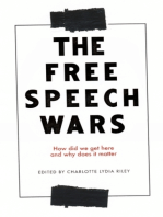 The free speech wars: How did we get here and why does it matter?