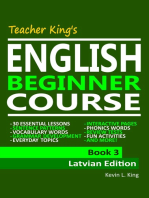 Teacher King’s English Beginner Course Book 3: Latvian Edition