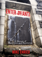 Enter the Anti: A Memoir of Revelation and Resistance