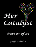 Her Catalyst: Part 23 of 25