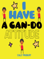 I Have a Can-do Attitude