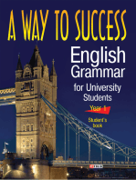A Way to Success English Grammar for University Students - Year 1 - Students Book: (3 тє видання, виправлене та перероблене)