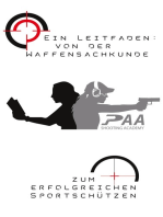 Von der Waffensachkunde zum erfolgreichen Sportschützen: Grundlagen und Tipps von Experten der PAA Shooting Academy
