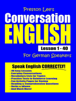 Preston Lee's Conversation English For German Speakers Lesson 1: 40