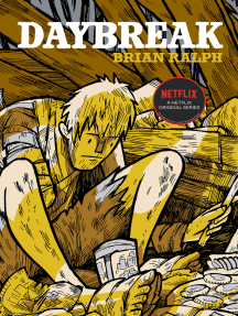 Daybreak By Brian Ralph Ebook Scribd