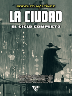 La Ciudad: El ciclo completo