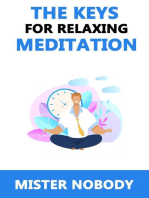 The Keys For Relaxing Meditation