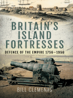 Britain's Island Fortresses: Defence of the Empire 1756–1956
