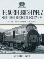 The North British Type 2 Bo-Bo Diesel-Electric Classes 21 & 29: Design, Development and Demise