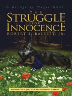 The Struggle for Innocence: Bridge of Magic, #2