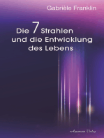 Die 7 Strahlen und die Entwicklung des Lebens