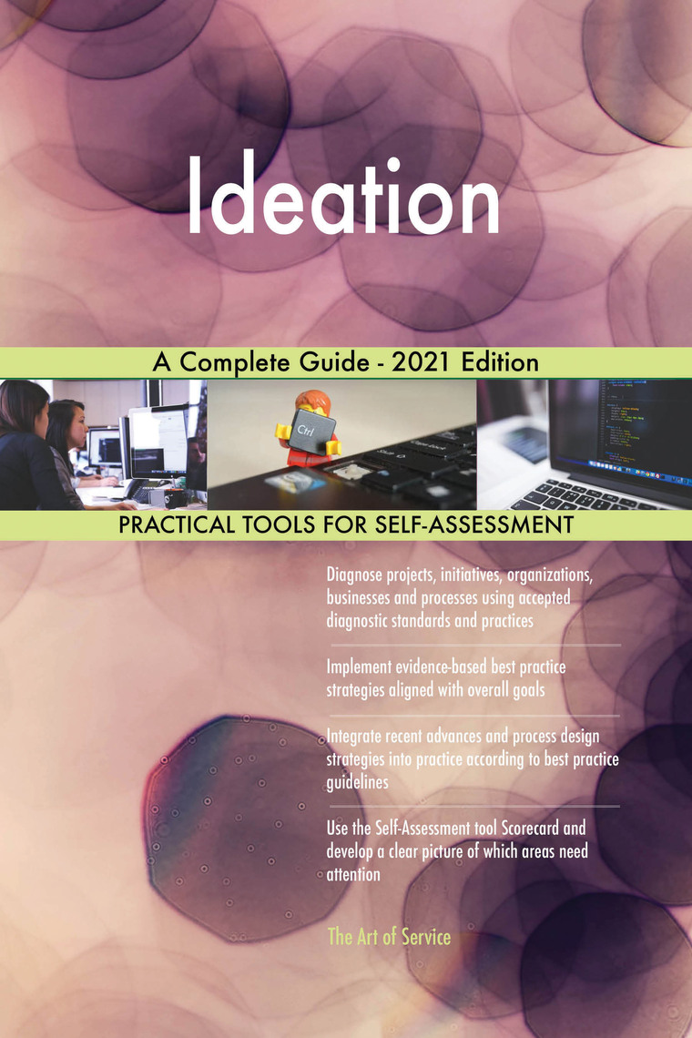 Ideation A Complete Guide - 2021 Edition by Gerardus Blokdyk (Ebook ...