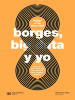 Borges, big data y yo: Guía nerd (y un poco rea) para perderse en el laberinto borgeano