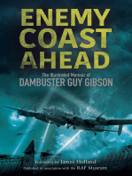 Enemy Coast Ahead: The Illustrated Memoir of Dambuster Guy Gibson