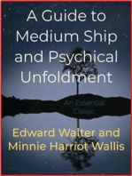 A Guide to Medium Ship and Psychical Unfoldment