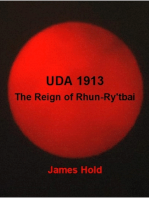 UDA 1913: The Reign of Rhun-Ry'tbai