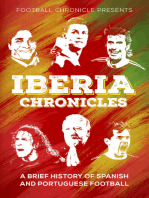 Iberia Chronicles: A History of Spanish and Portuguese Football