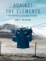 Against the Elements: The Eruption of Icelandic Football