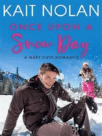 Once Upon A Snow Day: A Meet Cute Romance