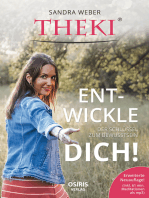 THEKI® - Ent-wickle dich!: Der Schlüssel zum Bewusstsein