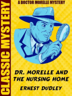 Dr Morelle and the Nursing Home