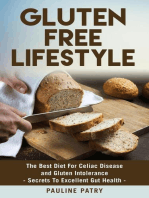 Gluten Free Lifestyle - Best Diet For Gluten Intolerance - Secrets To Excellent Gut Health