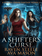 A Shifter's Curse: Rouen Chronicles, #1