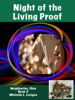 Night of the Living Proof