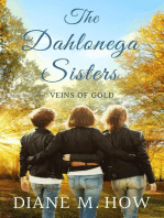 The Dahlonega Sisters