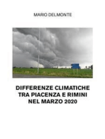 Differenze climatiche tra Piacenza e Rimini nel marzo 2020
