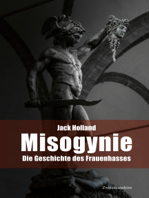 Misogynie von Jack Holland, Marlene Streeruwitz und Jenny Holland ...