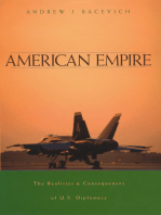 American Empire: The Realities and Consequences of U.S. Diplomacy