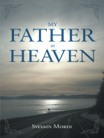 My Father In Heaven