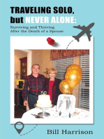 Traveling Solo, but Never Alone: Surviving and Thriving  After the Death of a Spouse