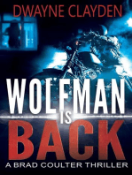 Wolfman is Back: The Brad Coulter Thriller Series, #3