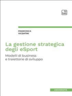 La gestione strategica degli eSport: Modelli di business e traiettorie di sviluppo