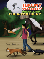 Jeremy and the Witches’ Medallion: The Witch Hunt